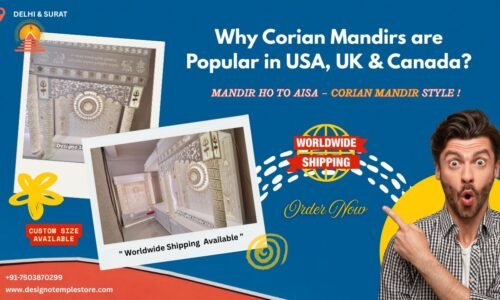 Why Corian Mandirs are Popular in USA, UK & Canada- designotemplestore