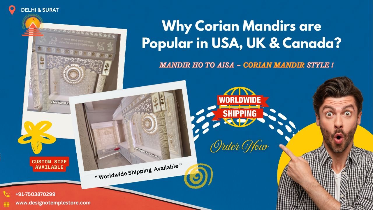 Why Corian Mandirs are Popular in USA, UK & Canada- designotemplestore